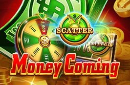 Money Coming